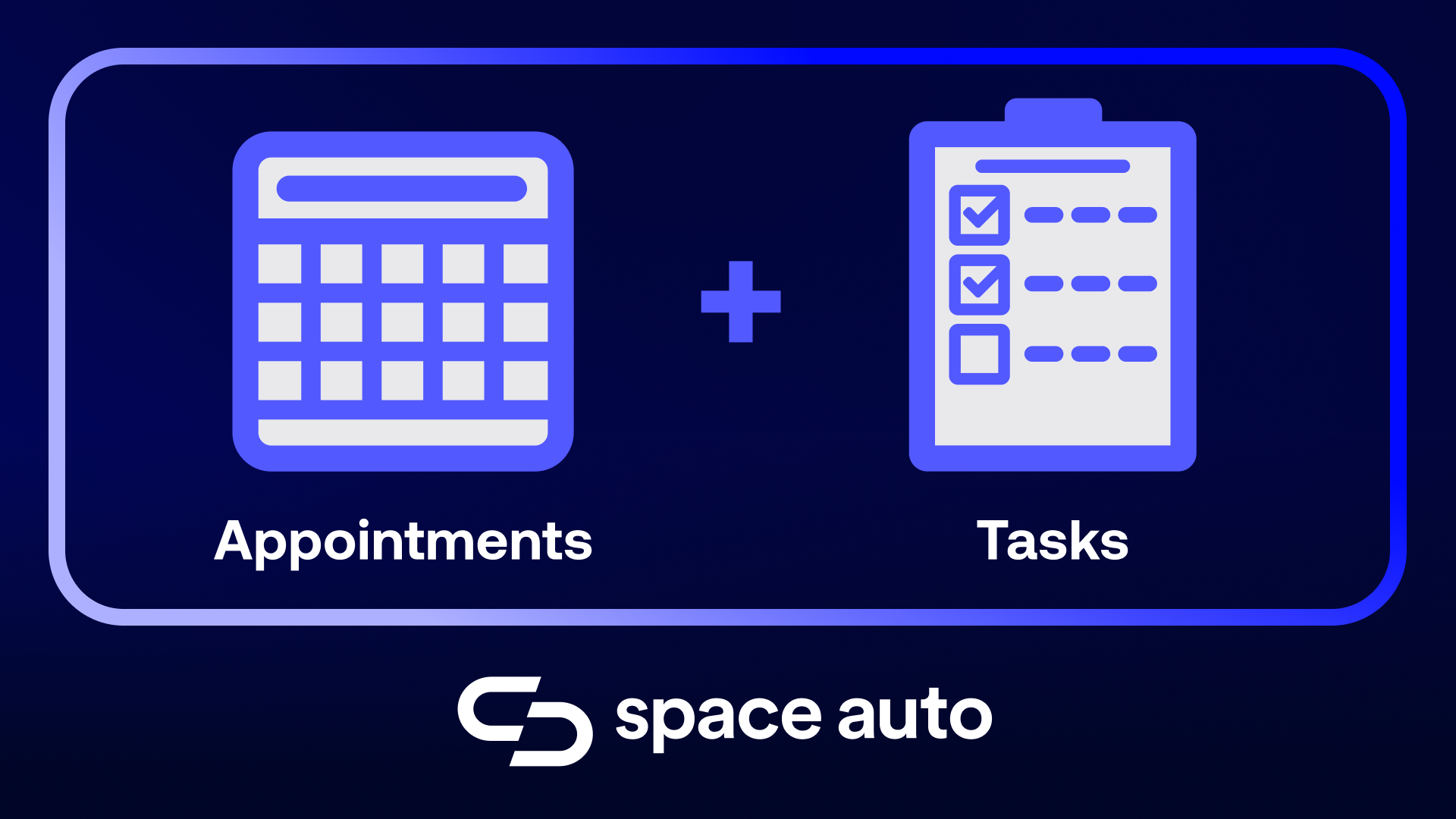 Space Auto Release Notes – July 2023, CRM Appointments and Tasks